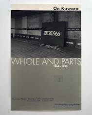 WHOLE AND PARTS, 1964-1995 : NOUVEAU MUSEE/INSTITUT D'ART CONTEMPORAIN (VILLEURBANNE)